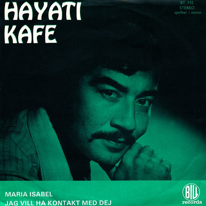 Vinylsingel med Hayati Kafe, Maria Isabel jag vill ha kontakt med dig